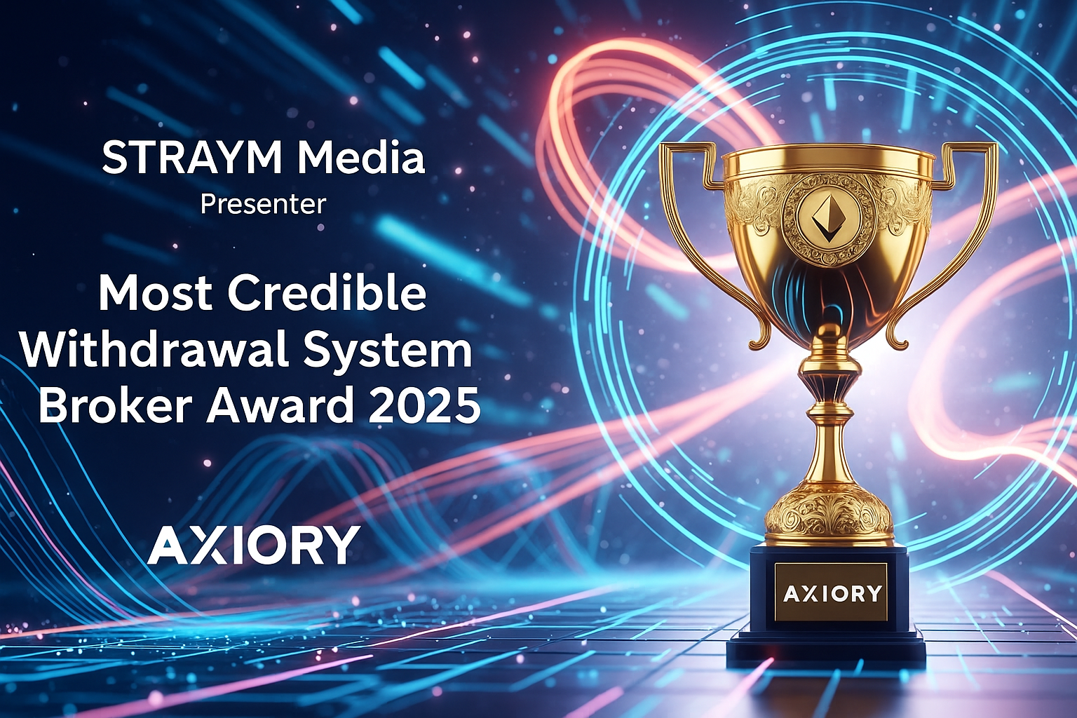 AxioryはMost Credible Withdrawal System Broker Award 2025を受賞